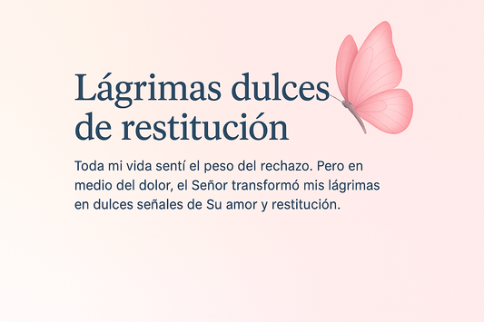 Lágrimas dulces de restitución