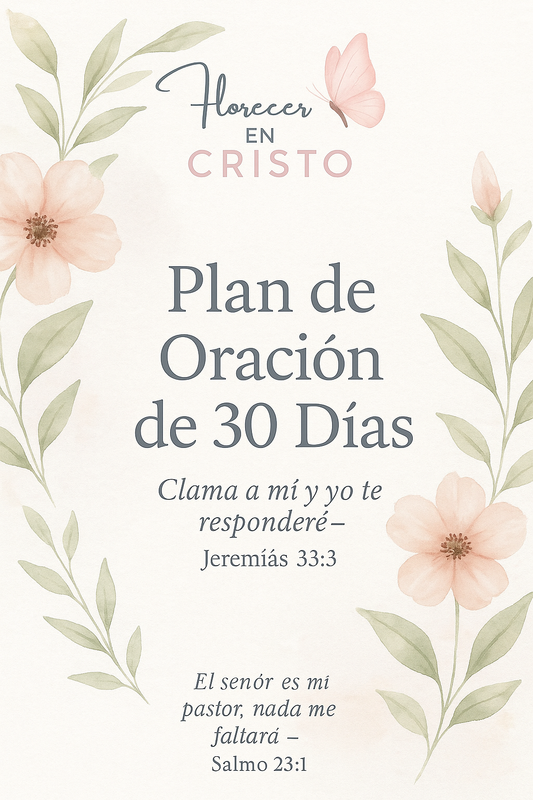 Plan de Oración – 30 días de Identidad en Cristo.
