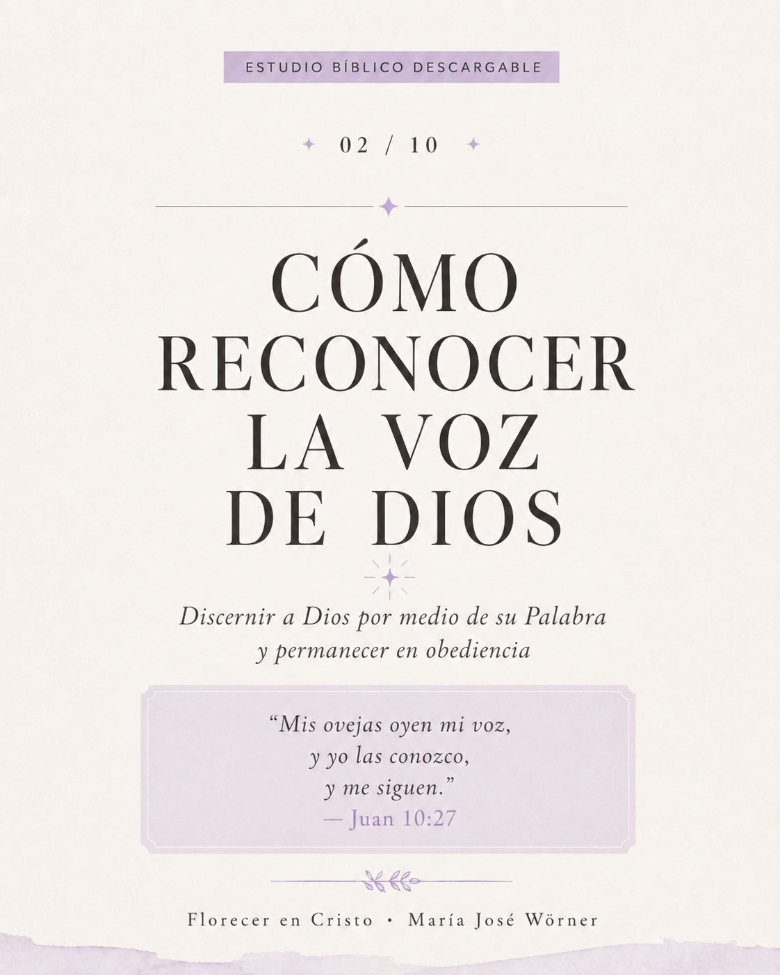 Estudio Bíblico 02 — Cómo reconocer la voz de Dios | Florecer en Cristo